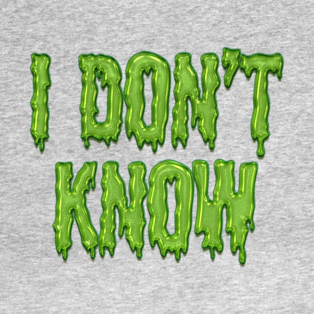 Classic Nickelodeon - I Don't Know - Green Slime by The90sMall